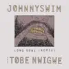 JOHNNYSWIM & Tobe Nwigwe - Long Gone (Remix) - Single